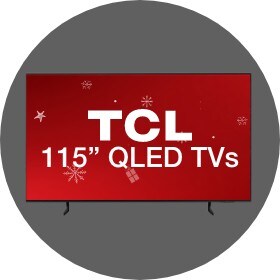 Big Savings 115 Inch TCL QLED TVs